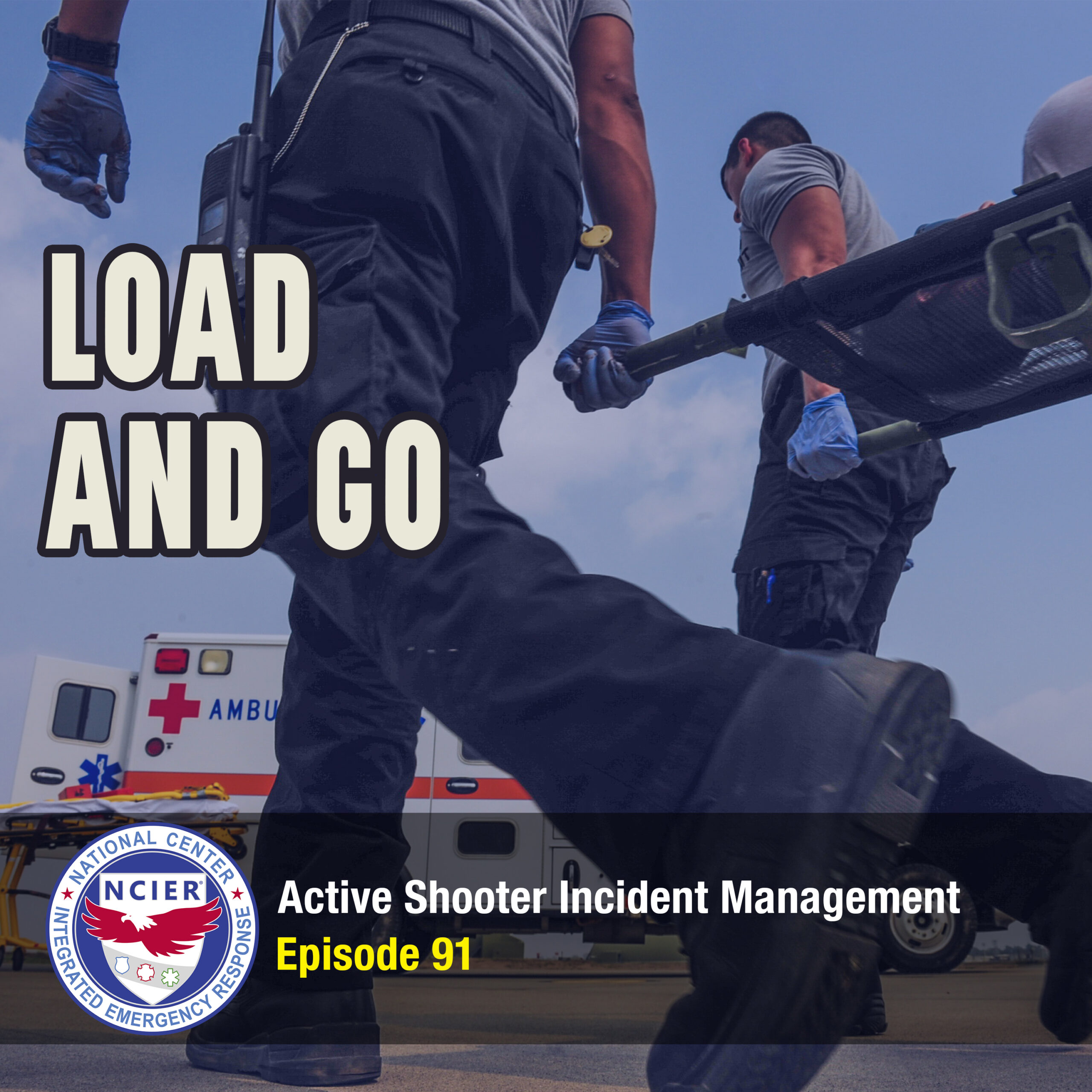 Podcast 91 Load and Go